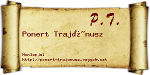 Ponert Trajánusz névjegykártya